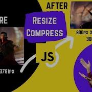 Resize Compress Images In JAVASCRIPT Client Side