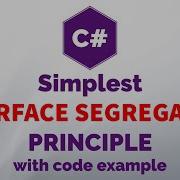 Simplest Interface Segregation Principle With Code Example In C