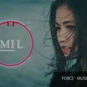 Alan Walker Force Music In Mylife Remix 2017