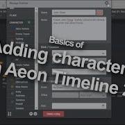 How To Add Characters In Aeon Timeline 2