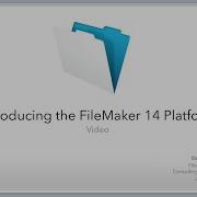 Introduction To The FileMaker 14 Platform