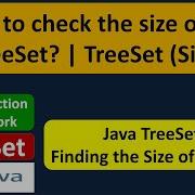 How To Check The Size Of The TreeSet TreeSet Size