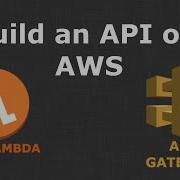 Creating An API With Serverless API Gateway And AWS Lambda
