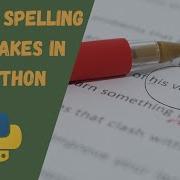How To Create Spelling Corrector Using Python Grammarly Telugu Unq Coder