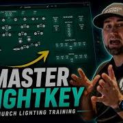 LightKey Operator Training The Simple Way To Run Church Lighting