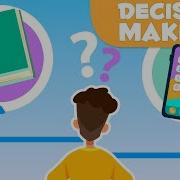 LEARN TO MAKE DECISIONS Education For Kids