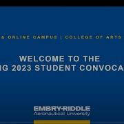 Virtual All Student Convocation Spring 2023 Embry Riddle Worldwide College Of Arts Sciences