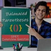 SDET Java Interview Question Balanced Parentheses Java Sdet