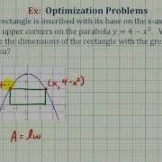 Ex Optimization Maximum Area Of A Rectangle Inscribed By A Parabola