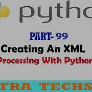 98 Creating XML Document XML Processing Using Python Element Tree Python Tutorial In Tamil
