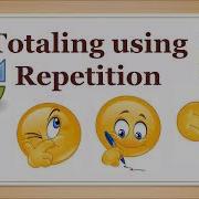 Writing Pseudocode Totaling Using Repetition Construct