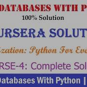 4 Coursera Using Databases With Python Week 4 100 Solution Python For Everybody Full Solution