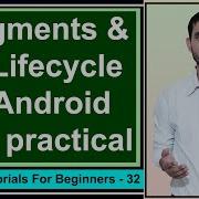 Fragments In Android Life Cycle Of Fragment Fragment Tutorial In Android By Deepak 32