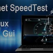 Internet Speedtest In Linux GUI And CLI Mode