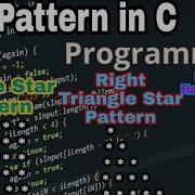 Square Star Pattern Right Triangle Star Pattern Short C Programming
