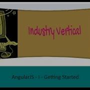 AngularJS Tutorial 1 Getting Started