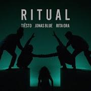 Tiësto Jonas Blue Rita Ora Ritual Official Audio
