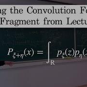 Example On Convolution Formula Fragment From Lecture 10 Probability Theory