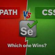 XPath Vs CSS Selector In Selenium Which Locator Should You Use Selenium Locator Python