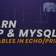 Variables In Echo And Print PHP For Beginners Learn PHP PHP Programming Learn PHP In 2020