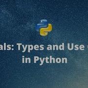 Python Literals In Python Types Use Cases Python Beginners Tutorial
