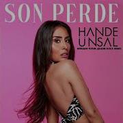 Hande Ünsal Son Perde Gökhan TUTUM Kadir KOCA Remix