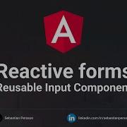 Reactive Forms Reusable Input Component