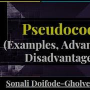 Pseudocode How To Write Pseudocode Convert It Into Program Advantages Disadvantages