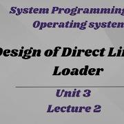Design Of Direct Linking Loader Spos Sppu Unit 3 Sppu Spos Unit 3