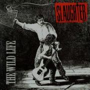 Slaughter Reach For The Sky