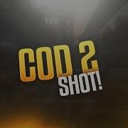 Sick Cod 2 Shot
