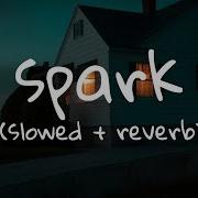 Forester Spark Slowed Reverb