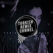 Feride Hilal Akın Yok Yok Can Mintaş Remix
