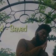 Khalid Saved Lyrics