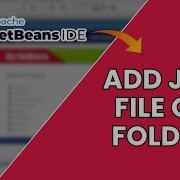 How To Add JAR File Or Folder In NetBeans 2025