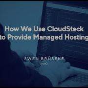How We Use CloudStack To Provide Managed Hosting CloudStack European User Group 2024