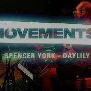 Movements Daylily Spencer York Drum Cam HD