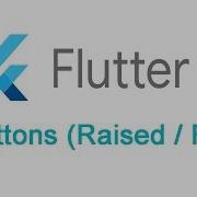 Flutter Tutorial RaisedButton FlatButton
