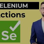 Selenium Webdriver уроки Actions Автоматизация тестирования