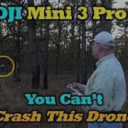 Mini 3 Pro You Can T Crash This Drone