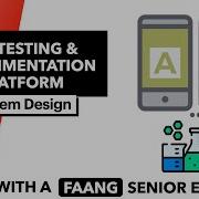 System Design A B Testing Experimentation Platform