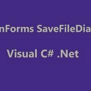 Visual C SaveFileDialog Control