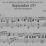 September 15th Metheny And Mays Piano Transcription New Version