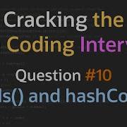 What About Equals And HashCode Cracking The Java Coding Interview