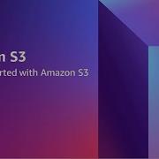 Getting Started With Amazon S3 Demo Amazon Web Services