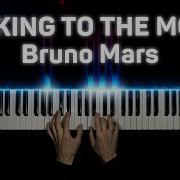 Bruno Mars Talking To The Moon Piano Cover