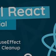 Full React Tutorial 24 UseEffect Cleanup
