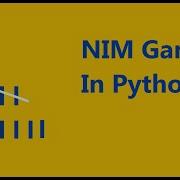 The Game Of Nims Code In Python For Beginners Solution