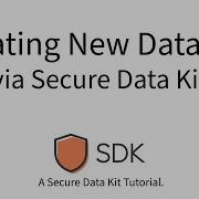 Creating A New Dataset Via Secure Data Kit