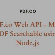 PDF Co Web API Make PDF Searchable Using Node Js